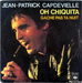 Pochette de Jean-Patrick Capdevielle - Oh Chiquita