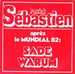 Vignette de Patrick Sbastien - Sade warum (aprs le Mundial 82)