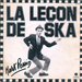 Vignette de Mark Pessin - La leon de ska