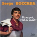 Pochette de Serge Boccara - Et ma pub, c'est du poulet