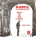 Pochette de Raoul de Godewarsvelde - Quand on ne fait plus l'affaire