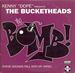 Pochette de The Bucketheads - The bomb ! (These sounds fall into my mind)