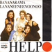 Pochette de Bananarama & Lananeeneenoonoo - Help