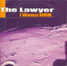 Vignette de The Lawyer - I wanna MMM…